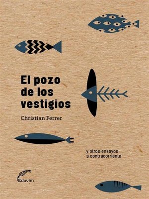 cover image of El pozo de los vestigios